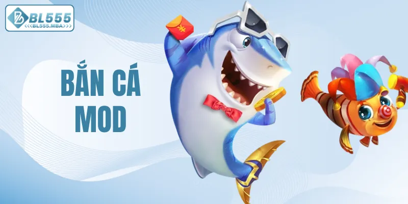 Bắn Cá Mod