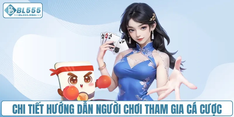 Chi tiết hướng dẫn người chơi tham gia cá cược tại AG