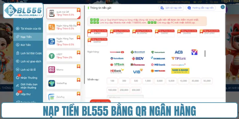 Nạp tiền BL555 bằng QR ngân hàng