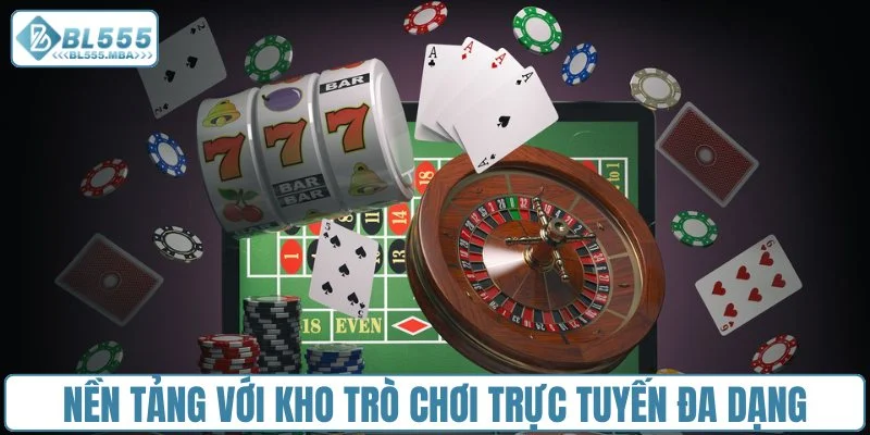 Nền tảng với kho trò chơi trực tuyến đa dạng