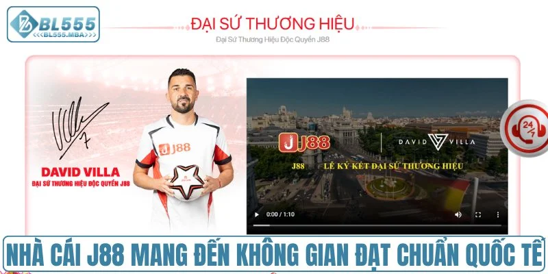 Nhà cái J88 mang đến không gian đạt chuẩn quốc tế