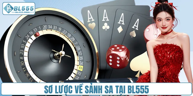Sơ lược về Sảnh Game SA tại BL555