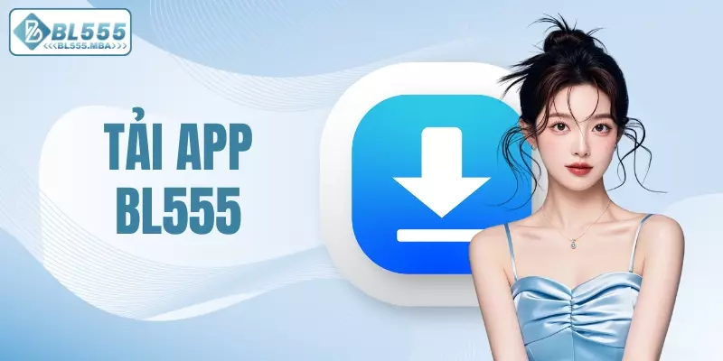tải app BL555